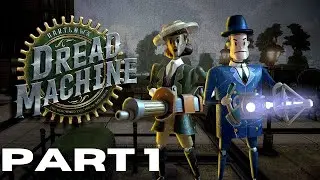 Bartlow's Dread Machine - Let's Play Part 1: The Station House