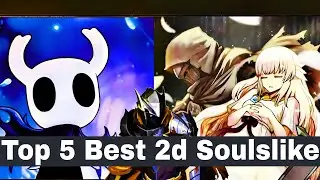 Top 5 Best 2D Soulslike Games You Must Play in 2025