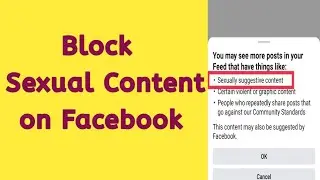 how to block sensetive content on Facebook | how to block adult content on facebook |