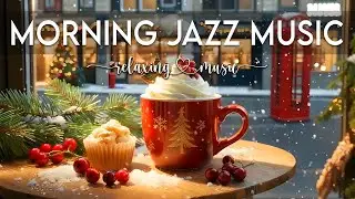 Morning Jazz Music☕ January Bossa Nova Instrumental & Relaxing Jazz Cafe Music for Studying