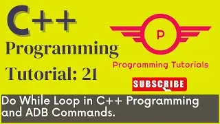 C++ Tutorials for Beginners | Do While Loop in C++ Programming | C++ Programming Full Course