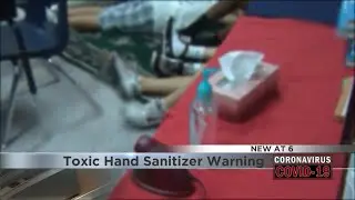 Toxic Hand Sanitizer Warning