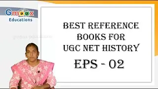 Gmaax Educations I Best Reference Books for UGC NET History I Episode - 02
