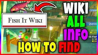 FISH IT WIKIPEDIA (ALL INFO, ALL RODS, ALL BAITS, ALL SECRETS, ALL FISH) in FISH IT Roblox