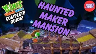 Yoshi's Crafted World | Haunted Maker Mansion Guide (All Hidden Flowers and Red Coins!)