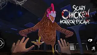 Scary Chicken Horror Escape Gameplay (android & ios)