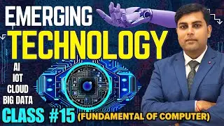 #15  Emerging Technologies 2026 AI IoT Cloud Computing Big Data | Top Trends Hindi Full Explanation