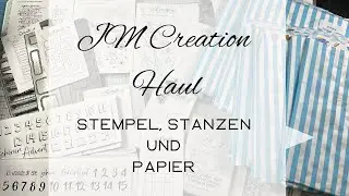 JM Creation Haul ❤️ Stempel, Stanzen und Papier! 😍