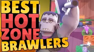 TOP 5 HOT ZONE BRAWLERS | BRAWL STARS GAMEPLAY