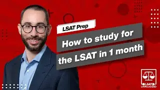 How to study for the LSAT in 1 month
