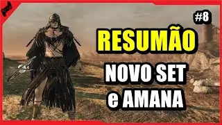 DARK SOULS 2 - MAXIMIZANDO TUDO e FASHION SOULS (RESUM&Atilde;O #8) !!!