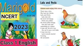 NCERT|Lalu and Peelu|Class 1 English (chapter 6)|KVS#marigold #class1english