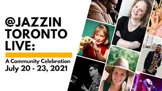 JazzinToronto Live: A Community Celebration