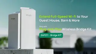 Extend Full-Speed Wi-Fi to Detached Garage, Barn or Second House - EAP211-Bridge Kit
