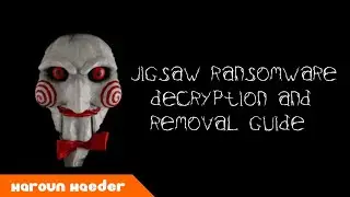 Jigsaw Ransomware Decryption and Removal Guide