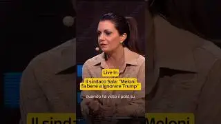Live In Milano, Sala: "Meloni fa bene a ignorare Trump"