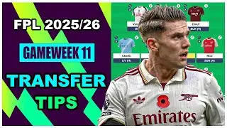 FPL Gameweek 11: TRANSFER TIPS | BUY, HOLD, SELL & SKIP | Fantasy Premier League Tips 2025/26