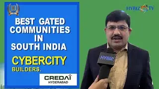 Cybercity Builders & Developers | Credai Property Show | Hybiz.TV