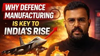Why Defence Manufacturing is Key to India&rsquo;s Rise | The Editorial Insights #currentaffairs #upsc 