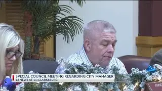 Clarksburg City Council discusses city manager, code enforcement
