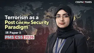 Terrorism as a Post Cold War Security Paradigm | IR Paper II | PMS CSS 2026