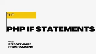 What is the if statement in PHP? | What are the four PHP condition statements?