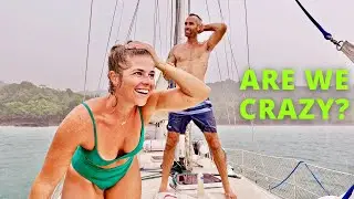Discomfort, Danger, & Stress: Sailing Central America's WET SEASON  [Making Our Way Ep 116]