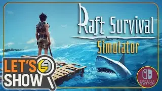 Raft Survival Simulator Let's Show ★ Ich muss das Spiel &uuml;berleben ★ Switch