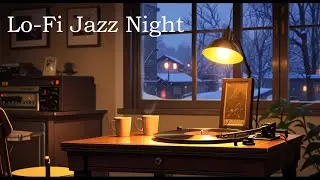 Lo-Fi Jazz for Quiet City Nights 🌙
