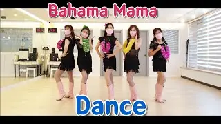 Bahama Mama 바하마 마마(Dance)초급에 좋아요~Count: 32 Wall: 4 Level: Beginner