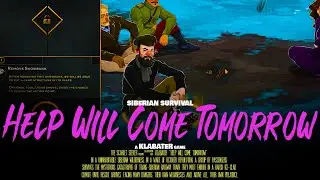 Help Will Come Tomorrow Gameplay Walkthrough | Colony Survival Game | Part 11