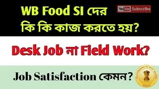 Duties of WB Food Sub Inspector | Food SI Job Profile | PSC Food SI Duties