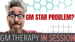 GM Star Problem -  GM Therapy (Group Screaming Starts at 8am CST)