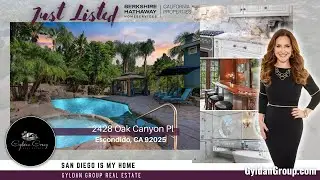 New Listing | 2428 Oak Canyon| Escondido CA | Simona Giuffrida | Gyldan Group