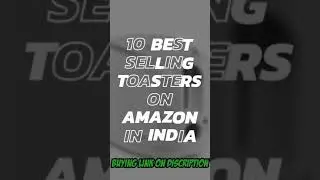 10 Best Selling Toasters on amazon In India 2021 #SHOPLIFT #youtbeshorts #Amazon