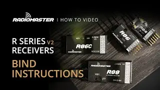 How to Bind | RadioMaster R Series V2 Receiver Bind Instructions