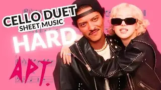 Apt. - ROS&Eacute; & Bruno Mars | CELLO DUET (Hard Version) Sheet Music
