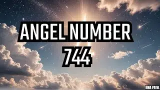 ANGEL NUMBER 744 , ANGEL NUMBER 744 MEANING, ANGEL NO 744 HINDI TWIN FLAME @binapatel1563