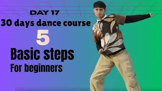 5 Easy steps for New year Party 🎉|| Day 17 || 30 days dance course for beginners
