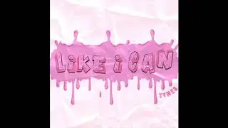 Tymes - Like I Can (Official Audio)