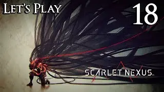 Scarlet Nexus - Let's Play Part 18: Research Facility