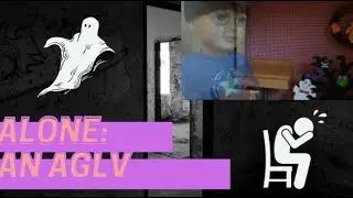 Alone: An AGLV Halloween Movie!