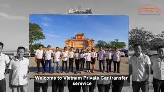 Vietnam Private Car transport with driver for day tour and transfer package