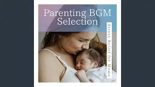 Stress relief for parenting - Nature Sound Healing