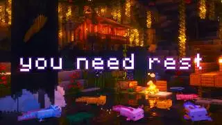 you're worth taking care of... (c418 music w/ campfire & water)