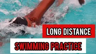 Long distance swimming practice