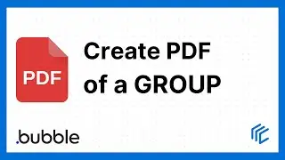 How to create a PDF of a group - Bubble.io tutorial