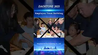 DAOSTONE Team Building Retreat 2025: Wuxi Highlights!