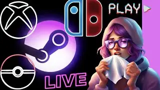 Pokemon, Game Pass Surprises & Steam Hunts! | Live Stream - Feeling Under the Weather