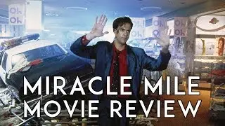 Miracle Mile (1988) Movie Review
